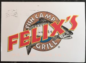 Felix's Fish Camp Grill postcard