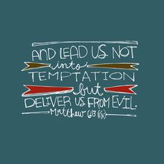 deliver us from evil